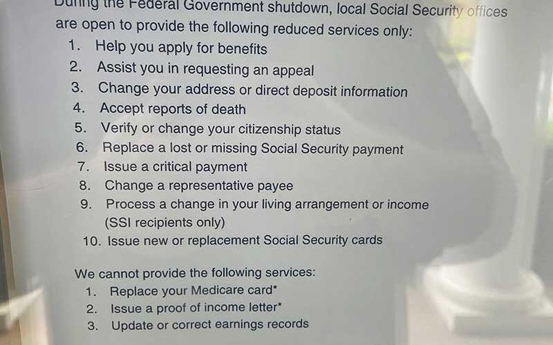Press photo/Shelby Powell - The Social Security office in Franklin remains open despite the federal government shutdown that started on Oct. 1. A sign on the door states local offices cannot replace Medicare cards or issue proof of income letters (though both services are available online) or update and correct earnings records.